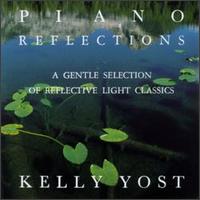 Kelly Yost - Piano Reflections lyrics