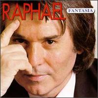 Raphael - Fantasia lyrics