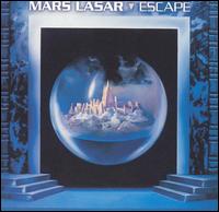 Mars Lasar - Escape lyrics