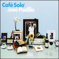 Jose Padilla - Cafe Solo lyrics