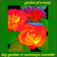 Kay Gardner - Garden of Ecstasy lyrics
