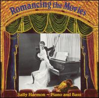 Sally Harmon - Romancing the Movies [live] lyrics