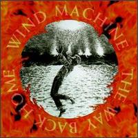 Wind Machine - The Way Back Home lyrics