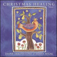 Diane Arkenstone - Christmas Healing, Vol. 1 lyrics