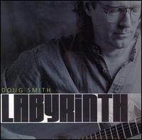 Doug Smith - Labyrinth lyrics