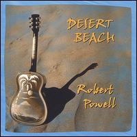 Robert Powell - Desert Beach lyrics