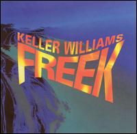 Keller Williams - Freek lyrics