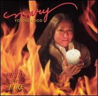 Mary Youngblood - Feed the Fire lyrics