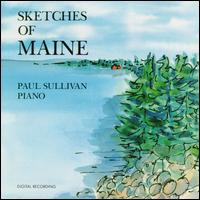 Paul Sullivan - Sketches of Maine lyrics