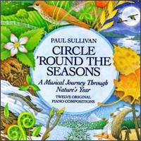Paul Sullivan - Circle Round the Seasons lyrics