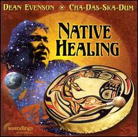 Dean Evenson - Native Healing lyrics
