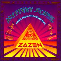 Zazen - Mystery School lyrics