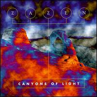 Zazen - Canyons of Light lyrics