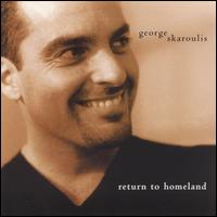 George Skaroulis - Return to Homeland lyrics