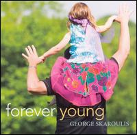 George Skaroulis - Forever Young lyrics