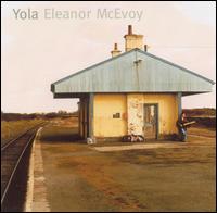 Eleanor McEvoy - Yola lyrics