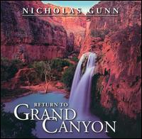 Nicholas Gunn - Return to the Grand Canyon lyrics
