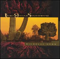 Nicholas Gunn - The Great Southwest lyrics