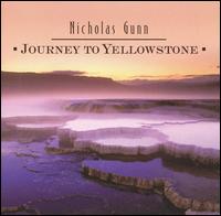 Nicholas Gunn - Journey to Yellowstone lyrics
