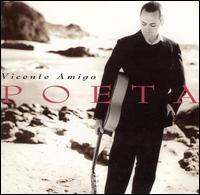 Vicente Amigo - Poeta lyrics