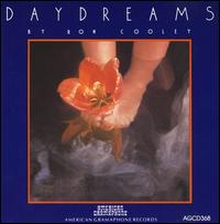 Ron Cooley - Daydreams lyrics