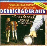 Frank Duval - Die Sch?nsten Melodien Aus Derrick und der Alte lyrics