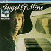 Frank Duval - Angel of Mine [Teldec] lyrics