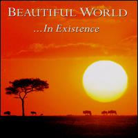Beautiful World - ...In Existence lyrics