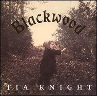 Tia Knight - Blackwood lyrics