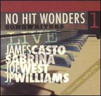 James Casto - No Hit Wonders: Songwriters Tour, Vol. 1 lyrics