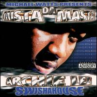 Archie Lee - Da Mista Masta (Chopped) lyrics