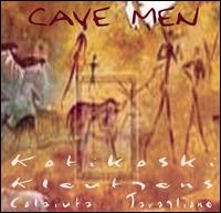 Antti Kotikoski - Cave Men lyrics