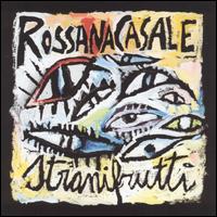 Rossana Casale - Strani Frutti lyrics