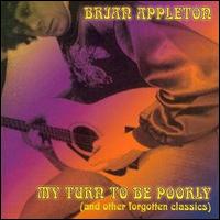 Brian Appleton - My Turn to Be Poorly lyrics