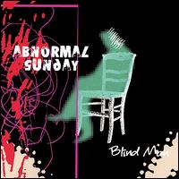 Abnormal Sunday - Blind Man lyrics