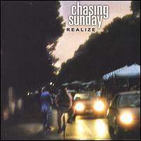Chasing Sunday - Realize lyrics
