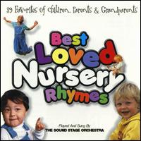 Sound Stage Orchestra & Chorus - Best Loved Nursery Rhymes lyrics
