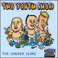 Youth Ahead - The Oneder Years lyrics