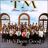 TM Mass Youth Choir - He's Been Good lyrics