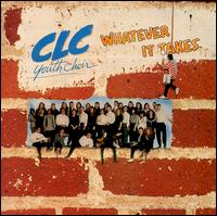CLC Youth Choir - Whatever It Takes lyrics