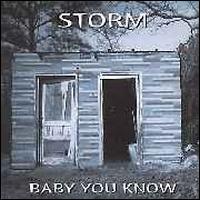 Baby You Know - Storm lyrics