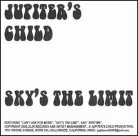 Jupiters Child - Sky's the Limit lyrics