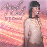 April Cole - If I Could lyrics