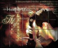 Heather Dale - Trial of Lancelot lyrics