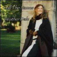 Heather Dale - Call the Names lyrics
