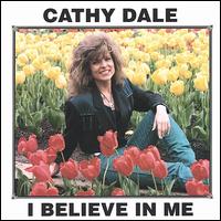 Cathy Dale - I Believe in Me lyrics