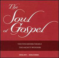 Vine Sisters - The Soul of Gospel lyrics