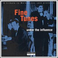 Fine Tunes - Under the Influence lyrics