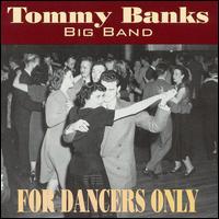 Tommy Banks - For Dancers Only lyrics