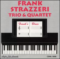 Frank Strazzeri - Frank's Blues lyrics